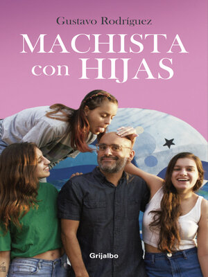 cover image of Machista con hijas